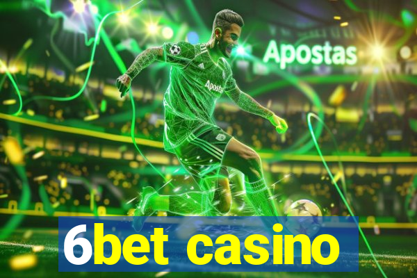 6bet casino